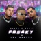 Freaky (feat. 1da Banton) - Bahoz & Baran lyrics