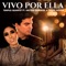 Vivo por Ella (feat. Hector Gamaliel) artwork