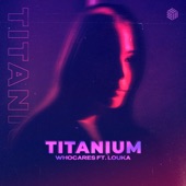 Titanium (feat. LOUKA) artwork