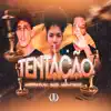 Tentação - Single album lyrics, reviews, download