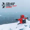 Iceland Winter Chill Out 2020 album lyrics, reviews, download