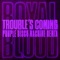 Trouble’s Coming (Purple Disco Machine Remix) artwork