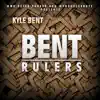 Bent Rulers album lyrics, reviews, download