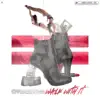 Walk With It (feat. Mz Shyne) - Single album lyrics, reviews, download