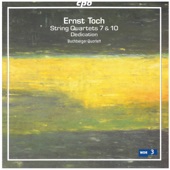 Toch: String Quartets Nos. 7 and 10 & Dedication artwork