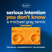 You Don't Know (Michael Gray Remix) artwork