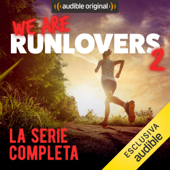 We are RunLovers 2. La serie completa - Runlovers