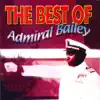 Stream & download Best of Admiral Bailey