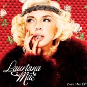 Lauriana Mae - Love