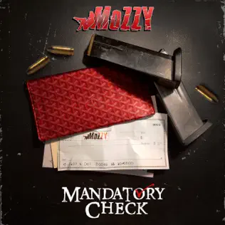 lataa albumi Mozzy - Mandatory Check