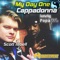 My Day One (feat. Popa Wu) - Cappadonna & Scott Isbell lyrics