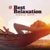 # Best Relaxation Music 2019: Background Music, Total Relax, Ambient Sounds for Meditation, Deep Sleep, Spa & Massage, Nature Sounds album cover