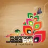Mushroom Jazz, Vol. 6 album lyrics, reviews, download