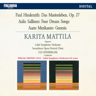 Hindemith: Das Marienleben, Op. 27 - Sallinen: Neljä laulua unesta - Merikanto: Genesis by Karita Mattila album reviews, ratings, credits