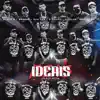 Ideais (Us Voz Ativa) [feat. Blacko, Nilclau, Rob QDS, WL O DRAMA & Robson RV] - Single album lyrics, reviews, download