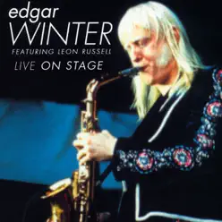 Live on Stage - Edgar Winter Live on Stage - Edgar Winter