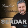 Serdar - Kaderim Kader Olsaydı