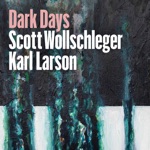 Karl Larson - Dark Days