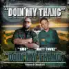 Stream & download Doin' My Thang - Single