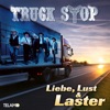 Truck Stop - Mein Zuhaus