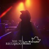 Más Te Recuerdo by Mauricio Lopez Silva iTunes Track 2