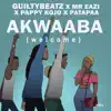 Stream & download Akwaaba (feat. Pappy Kojo & Patapaa)