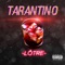 Tarantino - Lôtre lyrics