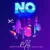 No (feat. Miky Woodz & Gigolo Y La Exce) - Single album lyrics, reviews, download