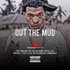 Out the Mud - Single album lyrics, reviews, download