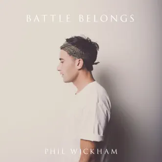 Battle Belongs by Phil Wickham song reviws