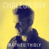 Chaleur Bay - Single
