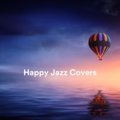 Happy Jazz Covers artwork