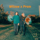 Wilson's Prom - Manifest Protagonist