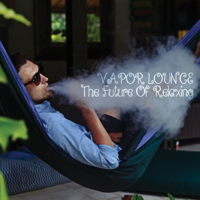 Various Artists - Vapor Lounge: The Future of Relaxing artwork