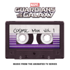Marvel's Guardians of the Galaxy: Cosmic Mix Vol. 1 (Music from the Animated TV Series) - Various Artists