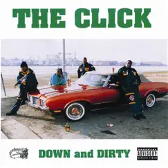 Down and Dirty by The Click album reviews, ratings, credits