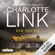 Charlotte Link - Die Suche
