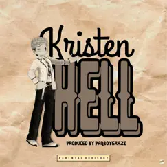 Kristen Hell - Single by Ghostluvme album reviews, ratings, credits