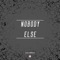 Nobody Else (Extended Mix) artwork