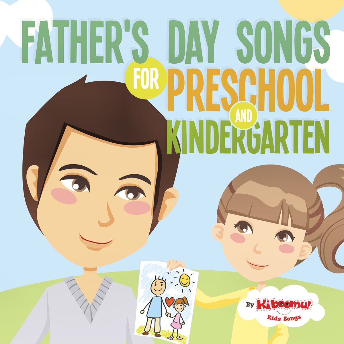 ‎Father's Day Songs for Preschool and Kindergarten by The Kiboomers on