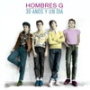 Devuélveme a mi chica by Hombres G iTunes Track 11
