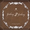 Galaxy 2 Galaxy: A High Tech Jazz Compilation, 2005