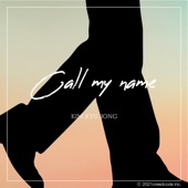 Call My Name artwork