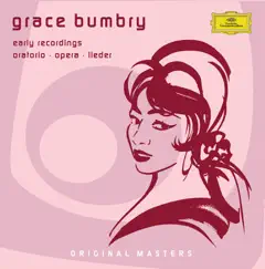 Grace Bumbry - Oratorio, Opera, Lieder by Grace Bumbry album reviews, ratings, credits