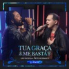 Tua Graça Me Basta (feat. Clóvis Pinho) - Single
