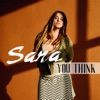 You Think - Single