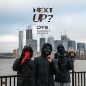 Next Up - S2-E14, Pt. 1 (Mixtape Madness & OFB Presents) artwork