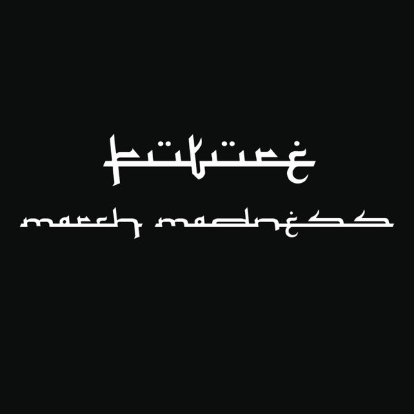 March Madness - Single - Future