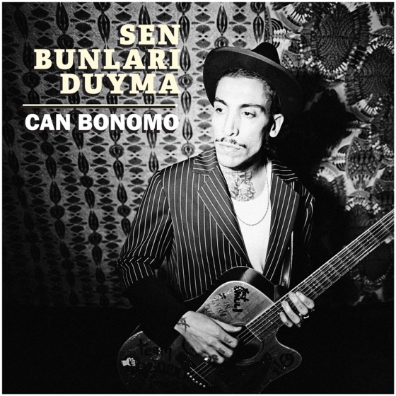 Cover artwork for Sen Bunları Duyma