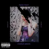 F**k That Purple Dress - Single album lyrics, reviews, download